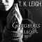Gorgeous Chaos: Beautiful Mess Series, Book 3 (Unabridged) audio book by T. K. Leigh