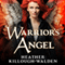 Warrior's Angel: The Lost Angels, Book 4 (Unabridged) audio book by Heather Killough-Walden