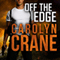 Off the Edge: The Associates, Book 2 (Unabridged) audio book by Carolyn Crane