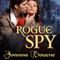 Rogue Spy: Spymaster, Book 5 (Unabridged) audio book by Joanna Bourne