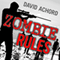 Zombie Rules: Zombie Rules, Book 1 (Unabridged) audio book by David Achord