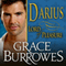 Darius: Lord of Pleasure: Lonely Lords, Book 1 (Unabridged) audio book by Grace Burrowes