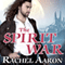 The Spirit War: Eli Monpress, Book 4 (Unabridged) audio book by Rachel Aaron