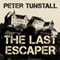 The Last Escaper (Unabridged) audio book by Peter Tunstall