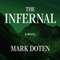 The Infernal: A Novel (Unabridged) audio book by Mark Doten