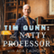 Tim Gunn: The Natty Professor: A Master Class on Mentoring, Motivating and Making It Work! (Unabridged) audio book by Tim Gunn, Ada Calhoun