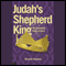 Judah's Shepherd King: The Incredible Story of David audio book by Marjorie Mogonye