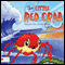 The Little Red Crab (Unabridged) audio book by Sue Hellman