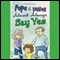 Papa and Nana Almost Always Say Yes (Unabridged) audio book by Nancy Humes
