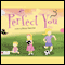 Perfect You (Unabridged) audio book by Holly Skelton