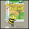 My Bumblebee Friend (Unabridged) audio book by Brooke N. Davie