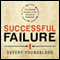 Successful Failure: The Ultimate Paradox in the Pursuit of Happiness audio book by Devery Youngblood