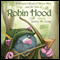 A Possum's Band of Merry Men and the Tales of Robin Hood (Unabridged) audio book by Jamey M. Long