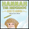 Hannah the Hedgehog Goes to Heaven and Lily Loses Her Best Friend (Unabridged) audio book by Lori A. Moore