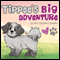 Tippee's Big Adventure (Unabridged) audio book by Mary Darlene Chandler