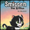 Smitten the Kitten (Unabridged) audio book by Judy Kaizer