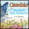 Cambio: The Best Blue Butterfly (Unabridged) audio book by Vicki M. Fisher