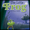 The Little Frog (Unabridged) audio book by Crista Stewart