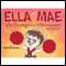 Ella Mae the Courageous Cheerleader (Unabridged) audio book by Stephanie Cameron