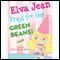 Elva Jean Prays for Her Green Beans! (Unabridged) audio book by Jodie Nicole Davis