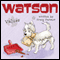 Watson: Values (Unabridged) audio book by Craig Farmer