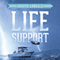 Life Support: Life is a Quest for Happiness, a Journey We're Not Meant to Travel Alone (Unabridged) audio book by Judith LaBelle
