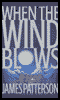 When the Wind Blows audio book by James Patterson