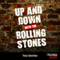 Up and Down with The Rolling Stones (Unabridged) audio book by Tony Sanchez