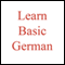 Learn Basic German (Unabridged) audio book by Trout Lake Media