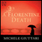 A Florentine Death: Michele Ferrara, Book 1 (Unabridged) audio book by Michele Giuttari