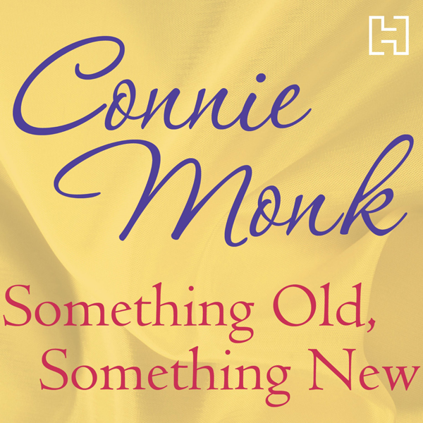 Something Old, Something New (Unabridged) audio book by Connie Monk