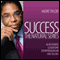 Success: The Natural Series: Achievement, Leadership, Entrepreneurship, and Selling (Unabridged) audio book by Andre Taylor