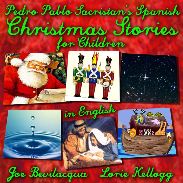 Pedro's Fables: Christmas Stories (Unabridged) audio book by Mr. Pedro Pablo Sacristan