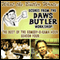 What the Butler Wrote: Scenes from the Daws Butler Workshop audio book by Daws Butler