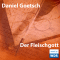Der Fleischgott audio book by Daniel Goetsch