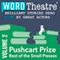 WordTheatre: Pushcart Prize: Best of the Small Presses, Volume 2 audio book by Brian Doyle, Marvin Cohen, Philip Dacey, David Schuman, Peter Moore Smith