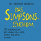 Das Simpsons-Syndrom. 33 Krankheiten, mit denen Sie sich nicht zum Arzt trauen audio book by Bettina Balbutis