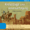 Kreuzzge und Hexenverfolgung. Geschichte erleben mit der Arena Bibliothek des Wissens audio book by Harald Parigger