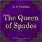 The Queen of Spades (Pikovaya dama) (Unabridged) audio book by Aleksandr Sergeevich Pushkin