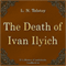 Smert Ivana Ilicha [The Death of Ivan Ilyich] (Unabridged) audio book by Lev Nikolaevich Tolstoy