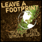 Leave a Footprint - Change the Whole World (Unabridged) audio book by Tim Baker
