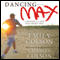 Dancing with Max: A Mother and Son Who Broke Free (Unabridged) audio book by Emily Colson, Charles Colson