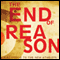 The End of Reason: A Response to the New Atheists (Unabridged) audio book by Ravi Zacharias