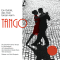Tango - Ein Gefhl, das man tanzen kann audio book by Nick Benjamin