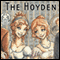The Hoyden (Dramatized) (Unabridged) audio book by Berta Platas