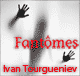 Fantmes audio book by Ivan Tourgueniev