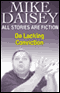 All Stories Are Fiction: On Lacking Conviction audio book by Mike Daisey