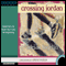 Crossing Jordan (Unabridged) audio book by Adrian Fogelin
