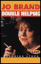 Double Helping audio book by Jo Brand