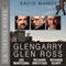 Glengarry Glen Ross audio book by David Mamet